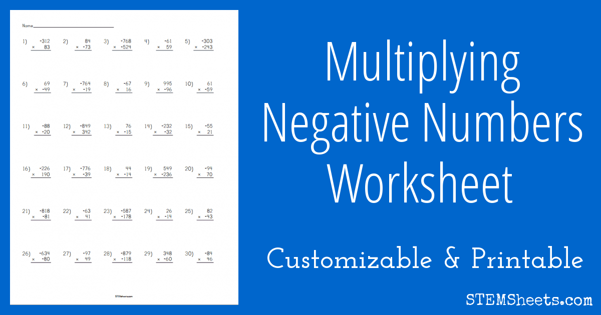 Multiplying Negative Numbers Worksheet STEM Sheets Multiplying Negative Numbers Worksheet STEM Sheets