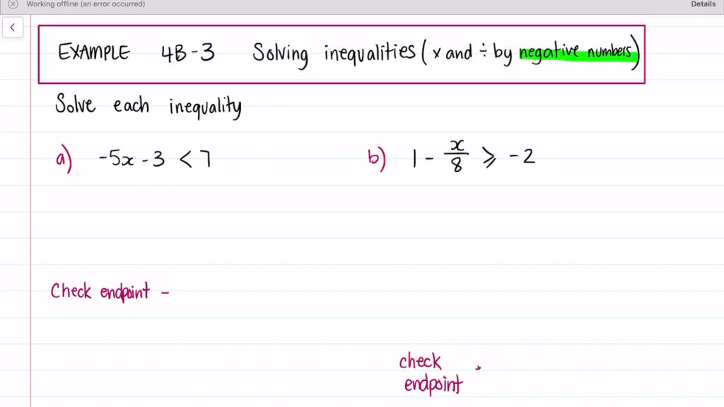 Screencast 4B 3 Solving Inequalities x And By Negative Numbers