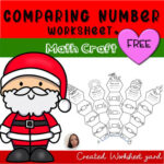 Christmas Comparing Number Worksheet Math Craft FREE TPT