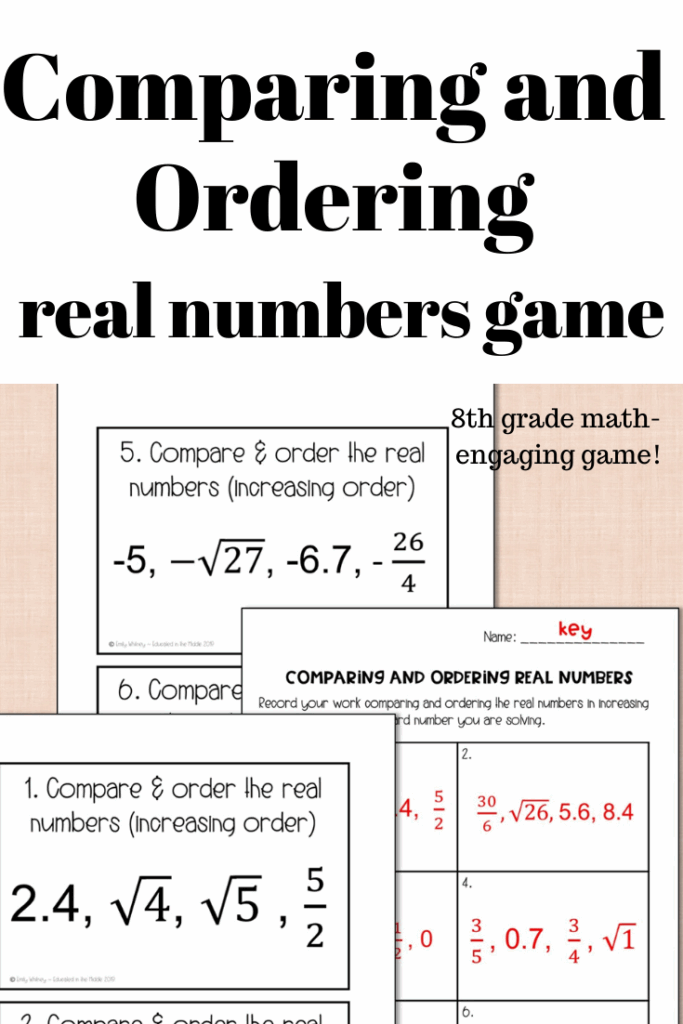 Comparing And Ordering Real Numbers 8th Grade