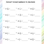 Convert Mixed Fractions To Decimals Worksheets Math Worksheets