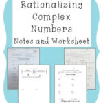 Rationalizing Complex Imaginary Numbers Notes And Worksheet By TarahB
